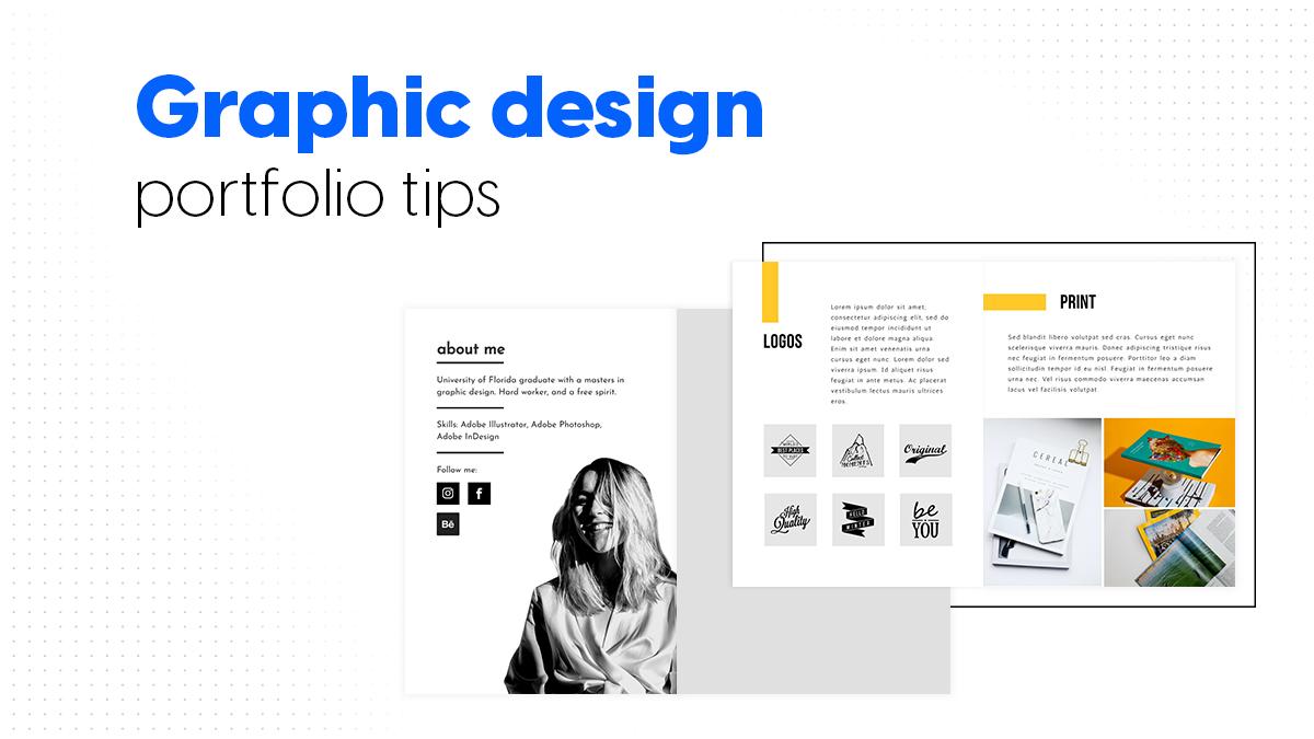 How to Develop a Killer Graphic Design Portfolio: Tips and Tricks