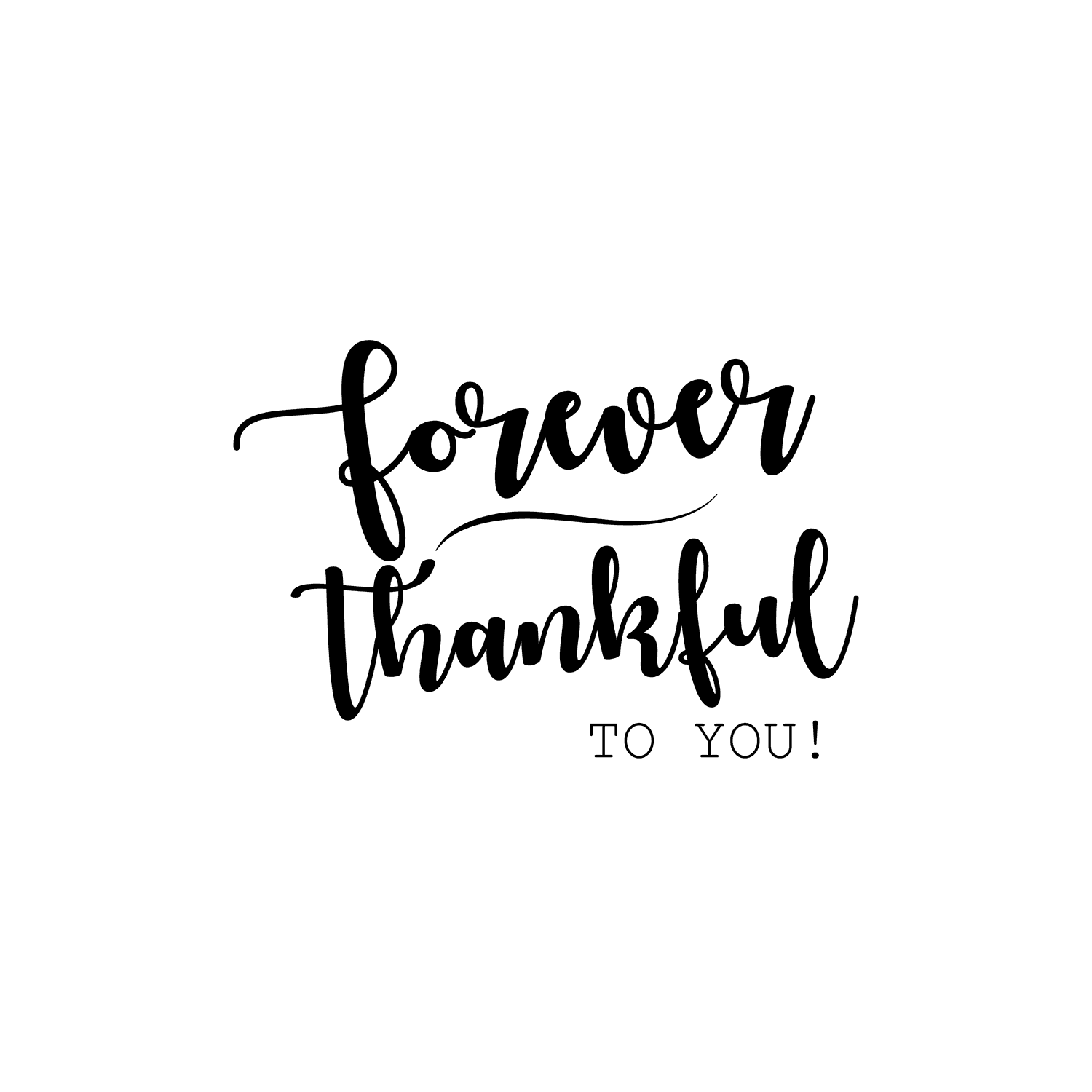 thank you forever thank you calligraphy