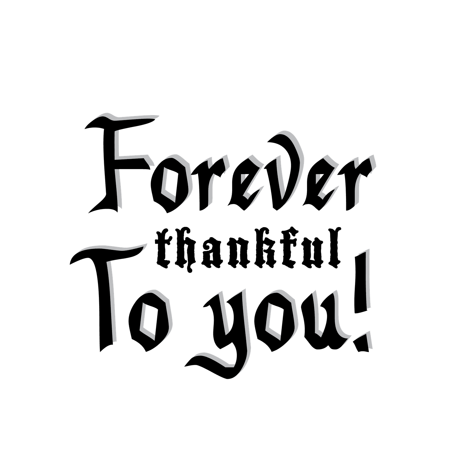thank you forever thank you calligraphy