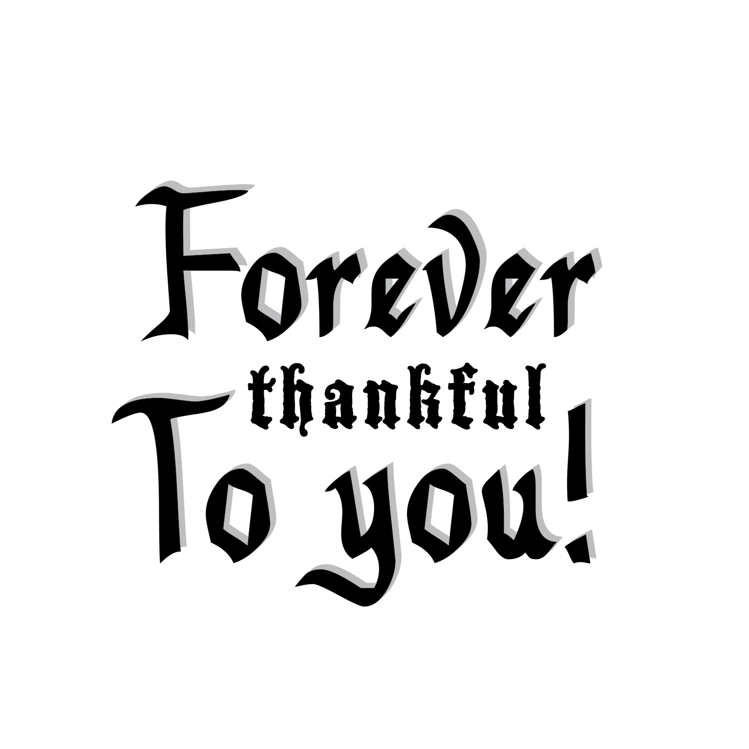 thank you forever thank you calligraphy