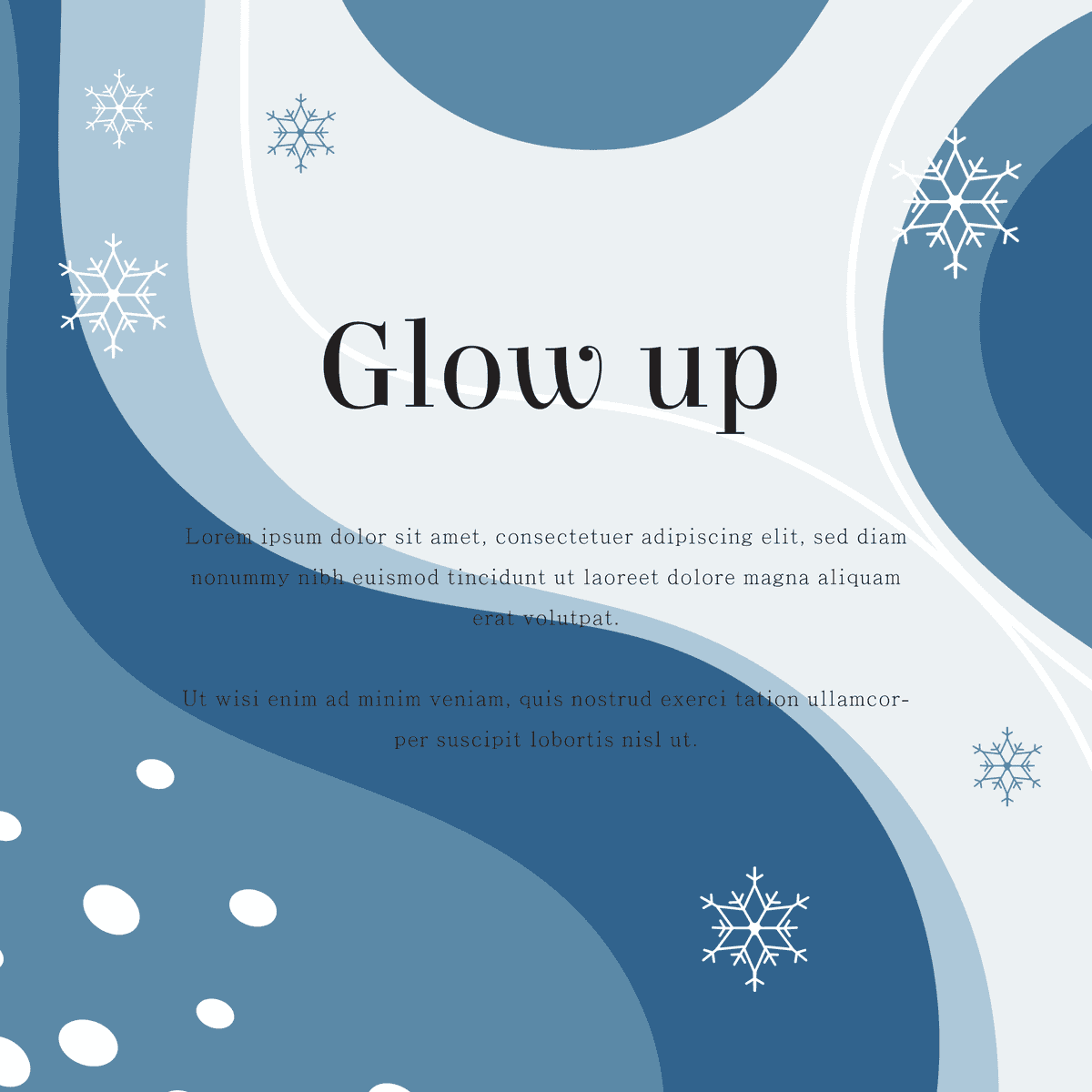 customizable winter glow up template with snowflake accents on a cool blue wavy layout for social posts
